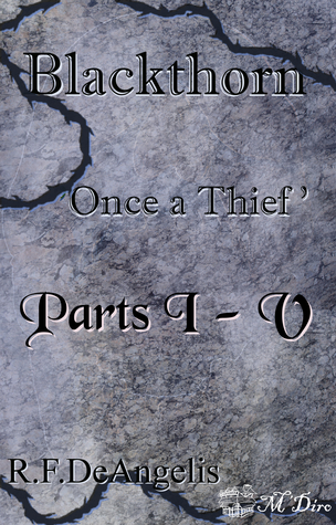 Blackthorn: Once a Thief #1-5 (Blackthorn: Once a Thief #1-5)