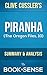 Analysis Piranha: by Clive Cussler & Boyd Morrison (The Oregon Files)