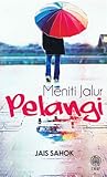 Meniti Jalur Pelangi