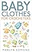 Baby Clothes for Crocheters