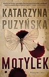 Motylek by Katarzyna Puzyńska