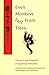 Even Monkeys Fall from Trees: The Wit and Wisdom of Japanese Proverbs