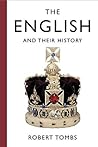 The English and Their History by Robert Tombs