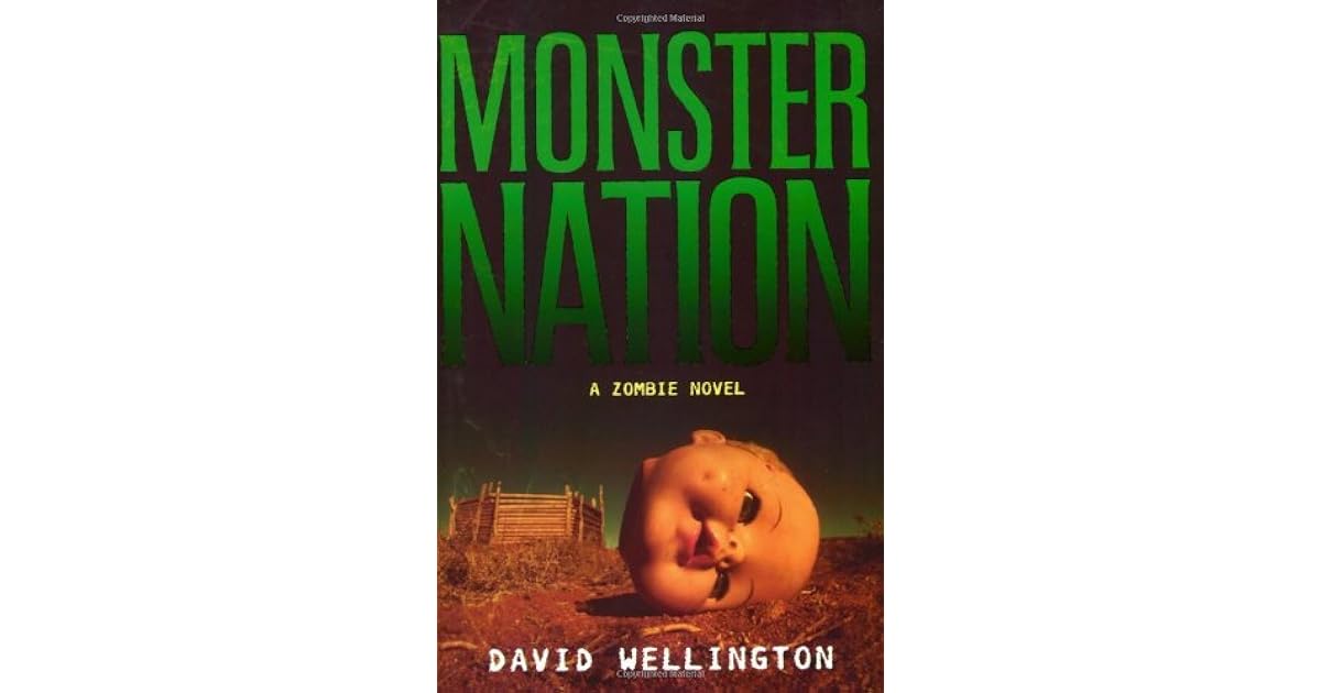 Monster Nation (Monster Island, 2) by David Wellington