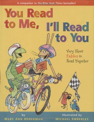 You Read to Me, I'll Read to You: Very Short Fables to Read Together (Hardcover)