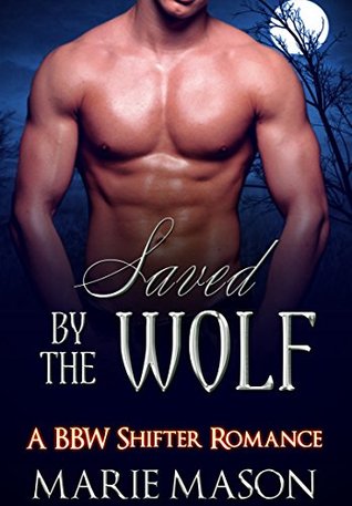 Saved by the Wolf (The McCall Brothers Trilogy, #3)