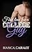 First Time for the College Guy by Bianca Carmit