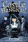 Castle Hangnail by Ursula Vernon