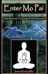 Enter Mo Pai: The...