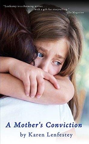 A Mother's Conviction (Secrets #3)