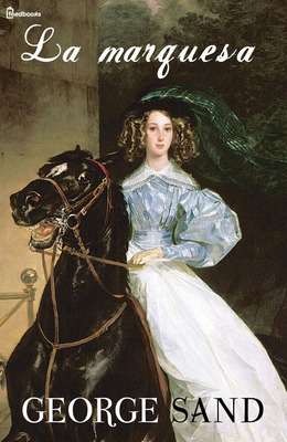 Portada de La Marquesa, de George Sand