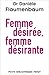 Femme désirée, femme désirante