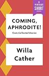 Coming, Aphrodite