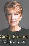 Tough Choices by Carly Fiorina