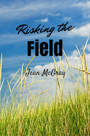Risking the Field (ebook)