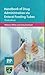 Handbook of Drug Administration Via Enteral Feeding Tubes