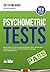 Psychometric Tests: The complete comprehensive workbook containing over 340 pages of questions and answers on how to pass psychometric tests and passing aptitude tests