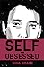 Self-Obsessed