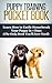 Puppy Training Pocket Book: Learn How to Easily Housebreak Your Puppy in 7 Days - The Only Book You'll Ever Need