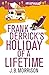 Frank Derrick's Holiday of ...