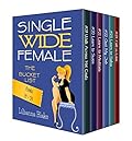 Single Wide Female: The Bucket List Bundle #19-24