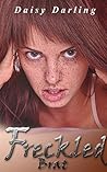 Freckled: Brat
