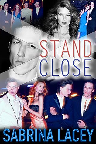 Stand Close Bundle: Part 1-3 (Kindle Edition)