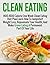 Clean Eating by Linda Mattson Clean Eating by Linda Mattson