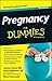Pregnancy For Dummies by Joanne Stone
