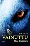 Vainuttu by Elina Rouhiainen