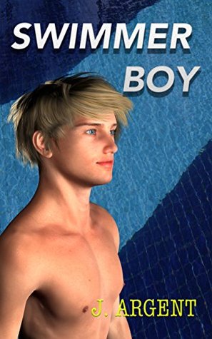 Swimmer Boy (Fairmont Boys, #1)