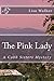 The Pink Lady (Cobb Sisters...