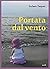 Portata dal vento