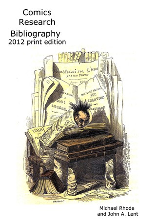 Comics Research Bibliography 2012 Print Edition vols. 1-2