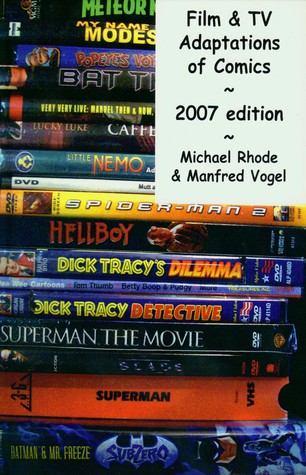 Film and TV Adaptations of Comics 2007 edition.