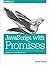 JavaScript with Promises: M...