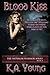 Blood Kiss by K.A. Young