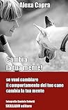 Cambia la tua men...