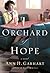 Orchard of Hope (The Heart ...