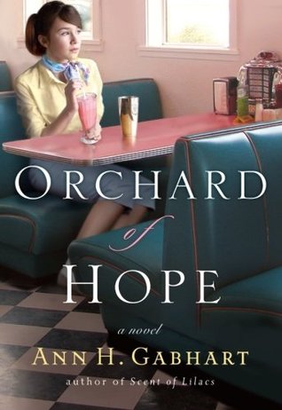 Orchard of Hope (The Heart of Hollyhill, #2)