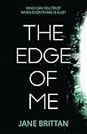 The Edge of Me by Jane Brittan