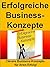 Erfolgreiche Business Konzepte by Ben Wood