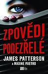 Zpovědi podezřelé by James  Patterson