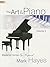 The Art of the Piano, Volum...