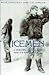 Icemen: a History of the Ar...
