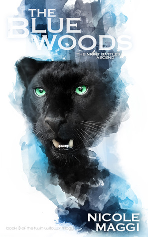 The Blue Woods (Twin Willows, #3)