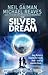 The Silver Dream (Interworld, #2)