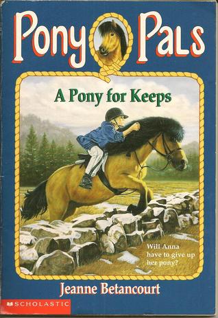 A Pony for Keeps (Pony Pals, #2)