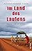 Im Land des Laufens: Meine ...