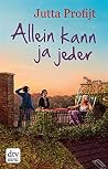 Allein kann ja jeder by Jutta Profijt